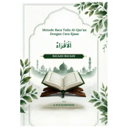 Metode Baca Tulis Al-Qur'an dengan Cara Ejaan: اَلْاَقْرَاءُ (Bacaan-Bacaan)