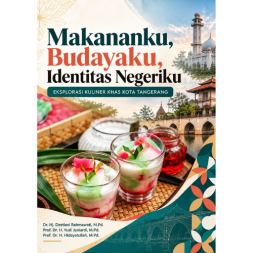Makananku, Budayaku, Identitas Negeriku: Eksplorasi Kuliner Khas Kota Tangerang